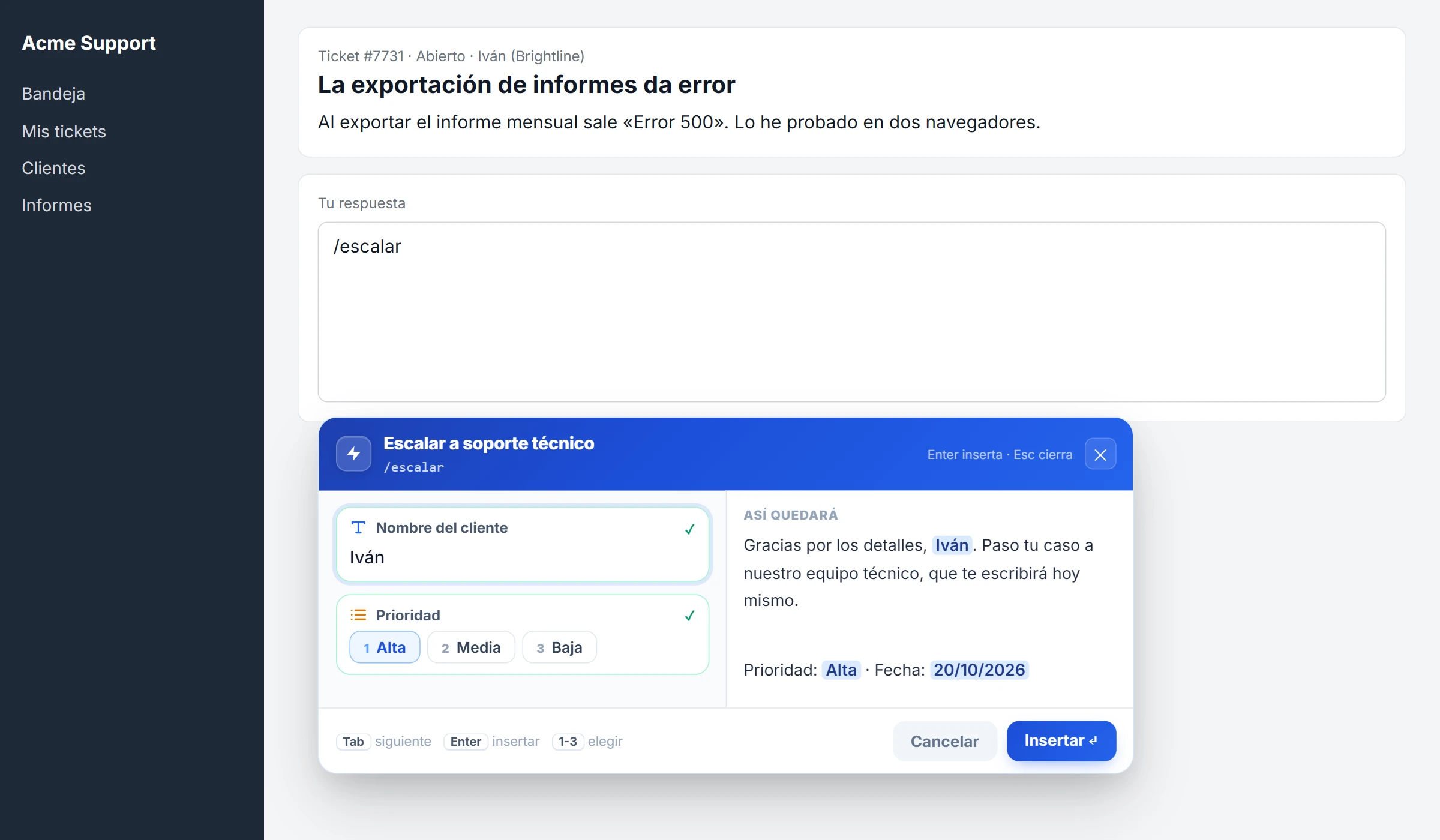 Formulario de NexoPad en la herramienta de tickets Acme Support: tras escribir /escalar pide el nombre del cliente, Iván, y la prioridad con los botones Alta, Media y Baja, con vista previa del texto final